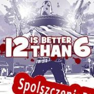 12 is Better Than 6 (2015/ENG/Polski/Pirate)