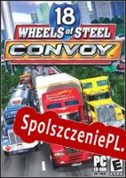 18 Wheels of Steel: Convoy (2005/ENG/Polski/Pirate)