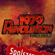 1979 Revolution: Black Friday (2022/ENG/Polski/Pirate)