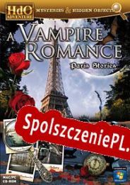 A Vampire Romance: Paris Stories (2010/ENG/Polski/License)