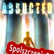 Abducted (2022/ENG/Polski/RePack from EXPLOSiON)