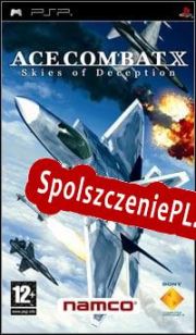 Ace Combat X: Skies of Deception (2006/ENG/Polski/Pirate)