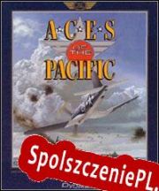 Aces of the Pacific (1992/ENG/Polski/Pirate)