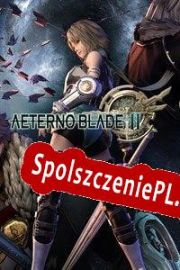 AeternoBlade II (2019/ENG/Polski/Pirate)