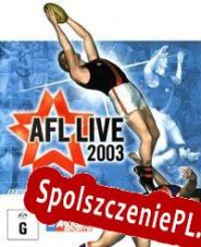 AFL Live 2003 (2002/ENG/Polski/Pirate)