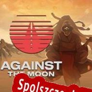 Against the Moon (2020/ENG/Polski/RePack from ZENiTH)