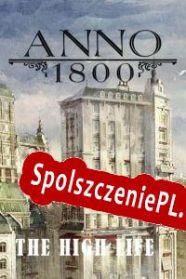 Anno 1800: The High Life (2021/ENG/Polski/License)