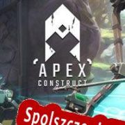 Apex Construct (2018/ENG/Polski/RePack from RESURRECTiON)