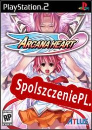 Arcana Heart (2008/ENG/Polski/Pirate)