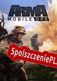 Arma Mobile Ops (2016/ENG/Polski/RePack from tEaM wOrLd cRaCk kZ)