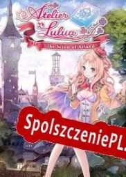 Atelier Lulua: The Scion of Arland (2019/ENG/Polski/Pirate)