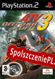 ATV Offroad Fury 3 (2004/ENG/Polski/RePack from RNDD)