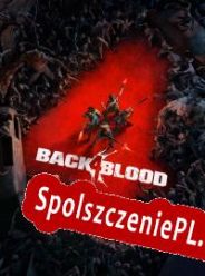 Back 4 Blood (2021/ENG/Polski/RePack from ORiGiN)