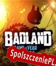 Badland: Game of the Year Edition (2022/ENG/Polski/RePack from CLASS)