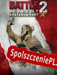 Battle Academy 2 (2014/ENG/Polski/RePack from tEaM wOrLd cRaCk kZ)