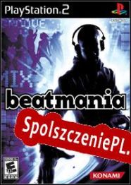 Beatmania (2006/ENG/Polski/License)