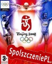 Beijing 2008 The Official Video Game of the Olympic Games (2008/ENG/Polski/RePack from iNFECTiON)