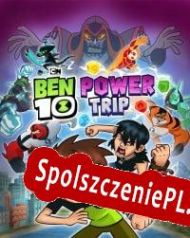 Ben 10: Power Trip (2020/ENG/Polski/RePack from FAiRLiGHT)