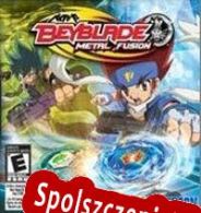 BeyBlade: Metal Fusion – Battle Fortress (2010/ENG/Polski/License)