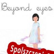 Beyond Eyes (2015) | RePack from FLG