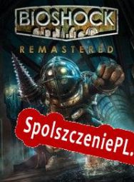 BioShock Remastered (2016) | RePack from hezz