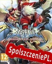 BlazBlue: Continuum Shift (2010/ENG/Polski/RePack from LEGEND)