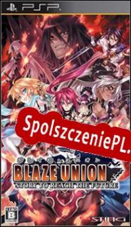 Blaze Union: Story to Reach the Future (2010) | RePack from h4x0r