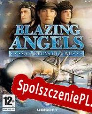 Blazing Angels: Squadrons of WWII (2006) | RePack from Team X