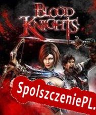 Blood Knights (2013/ENG/Polski/License)