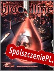 Bloodline (2004/ENG/Polski/RePack from MESMERiZE)