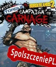 Borderlands 2: Mr. Torgue’s Campaign of Carnage (2012) | RePack from AH-Team