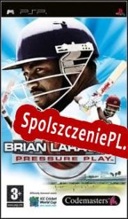 Brian Lara 2007 Pressure Play (2007/ENG/Polski/RePack from CLASS)