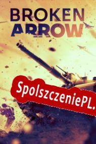 Broken Arrow (2022/ENG/Polski/RePack from PARADiGM)