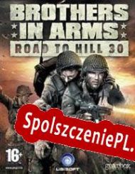 Brothers in Arms: Road to Hill 30 (2005/ENG/Polski/License)