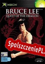 Bruce Lee: Quest of the Dragon (2002/ENG/Polski/License)