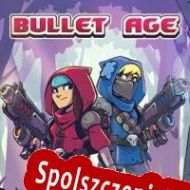 Bullet Age (2022/ENG/Polski/License)