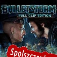 Bulletstorm: Full Clip Edition (2017/ENG/Polski/Pirate)