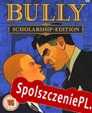 Bully: Scholarship Edition (2022/ENG/Polski/License)