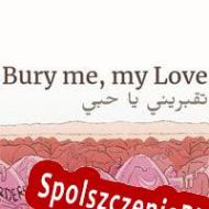 Bury Me, My Love (2017/ENG/Polski/Pirate)