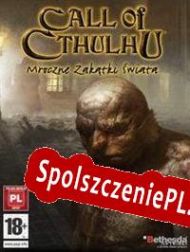 Call of Cthulhu: Dark Corners of the Earth (2005/ENG/Polski/RePack from PSC)