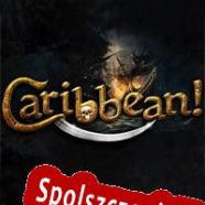 Caribbean! (2015/ENG/Polski/RePack from BAKA!)