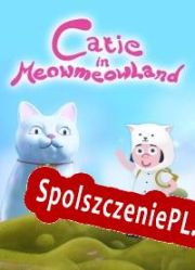 Catie in MeowmeowLand (2022/ENG/Polski/License)