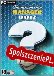 Championship Manager Quiz (2001/ENG/Polski/RePack from ENGiNE)