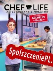 Chef Life: A Restaurant Simulator (2022/ENG/Polski/Pirate)