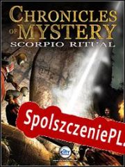 Chronicles of Mystery: Scorpio Ritual (2008/ENG/Polski/RePack from TMG)