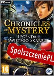 Chronicles of Mystery: The Legend of the Sacred Treasure (2010/ENG/Polski/License)