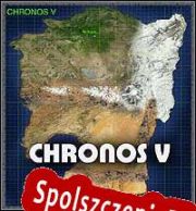 Chronos V (2022/ENG/Polski/RePack from MTCT)