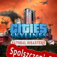 Cities: Skylines Natural Disasters (2016/ENG/Polski/RePack from LEGEND)