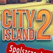 City Island 2: Building Story (2013/ENG/Polski/RePack from RECOiL)