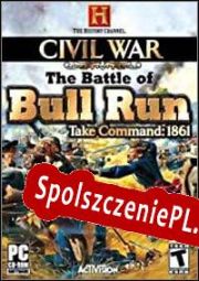 Civil War: The Battle of Bull Run Take Command 1861 (2005/ENG/Polski/Pirate)